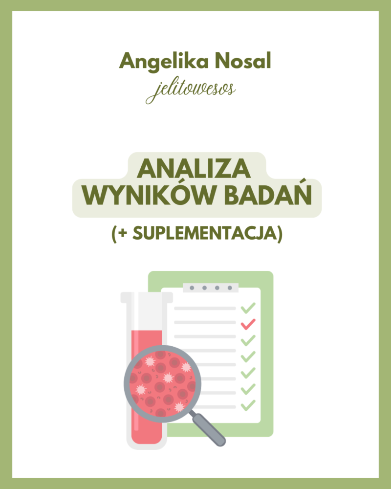 Analiza wyników badań + suplementacja